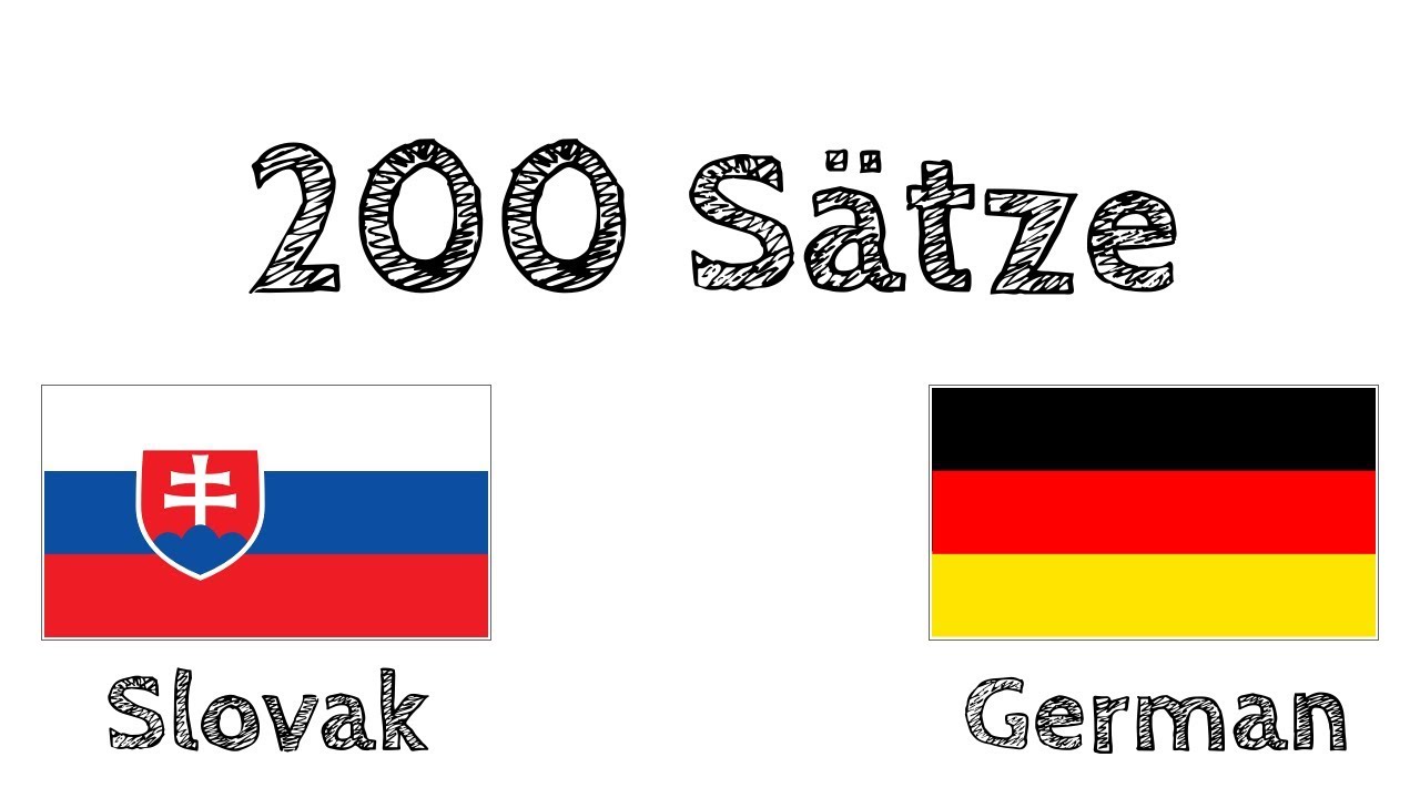  Update  200 Sätze - Slowakisch - Deutsch