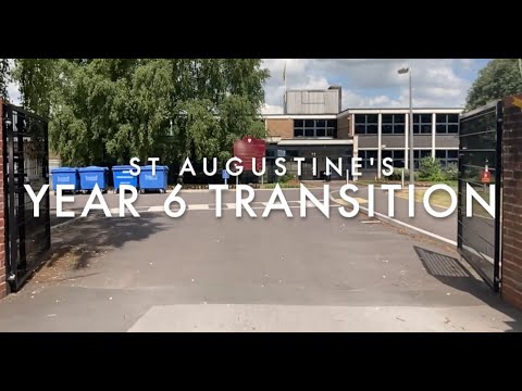 St Augustine's Year 6 Transition