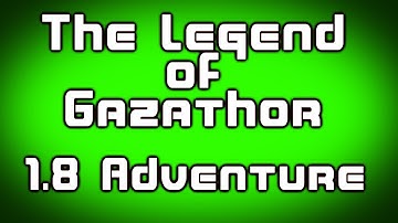 The Legend of Gazathor- 1.8 Minecraft w/ Gassy and Danz Part 5