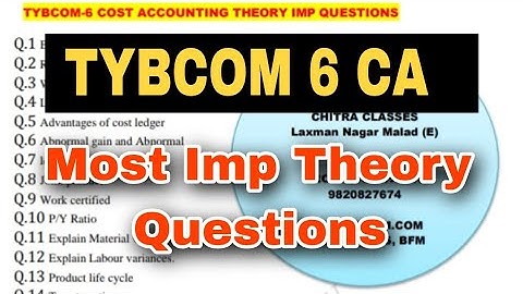 TYBCOM 6 CA Imp Theory Questions || Atul Sir