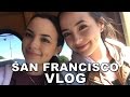 San Francisco Family Trip VLOG