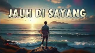 (Karaoke Version) The Mercy's - Jauh Di Sayang | By Faldiansyah