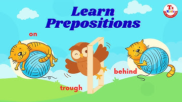 Learn Prepositions for Kids | On, Under, Behind, In Front Of, Between & Near | Fun English Learning