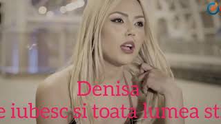 Denisa Te iubesc si toata lumea stie