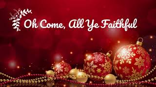 Oh Come, All Ye Faithful - Christmas Song | NO COPYRIGHT