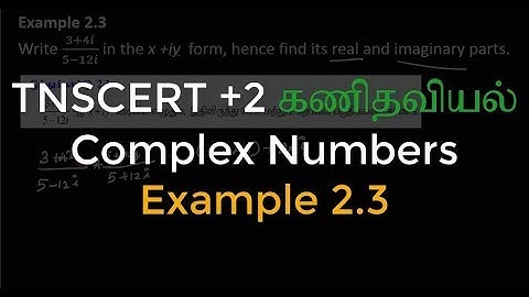27.Class 12 Maths | Complex Numbers | Example 2.3