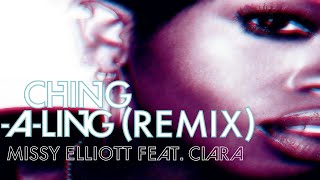 Missy Elliott ft Ciara - Ching-A-Ling (Remix)