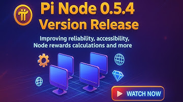 Pi Node Version 0.5.4 Update
