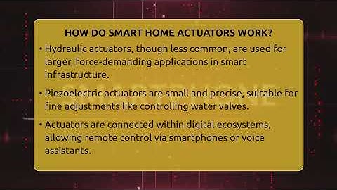 How Do Smart Home Actuators Work? - Talking Tech Trends