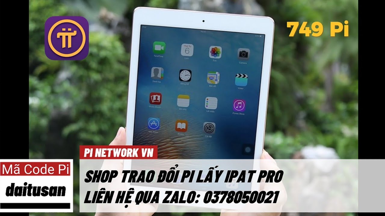 Pi network - Shop trao đổi đồng Pi lấy Ipad Pro | PI NETWORK VN - YouTube