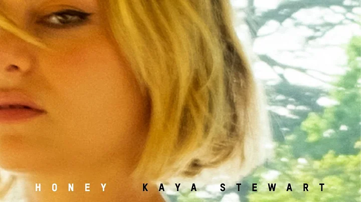 Kaya Stewart - Honey (Official Music Video)