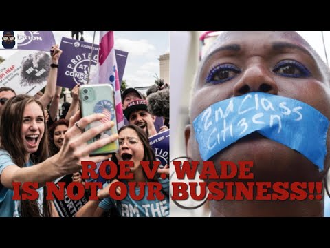 Download Roe V. Wade Is Not Our Business| Mind The Business That Pays You