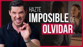 7 TRUCOS PARA HACERTE IMPOSIBLE DE OLVIDAR | HAZ ESTO Y ESE HOMBRE SE ACORDARÁ DE TI PARA SIEMPRE