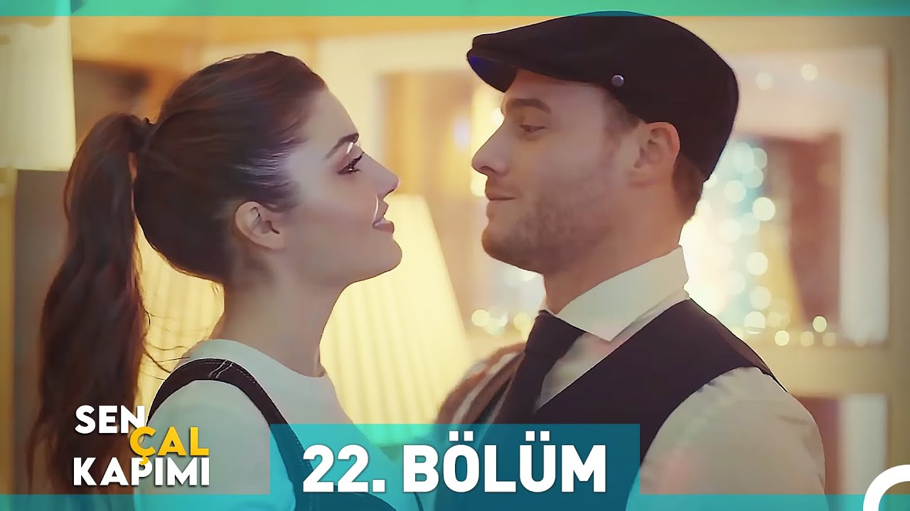 sen cal kapimi 22 bolum full izle