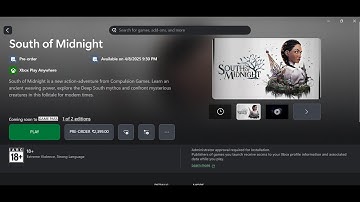 Fix South of Midnight Not Installing On Xbox App/Microsoft Store On PC
