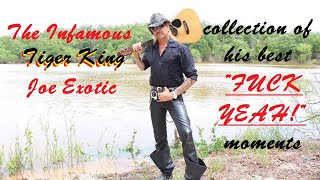 Tiger King Joe Exotic Fuck Yeah!