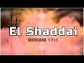 El shaddai cover lyrics