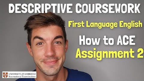 iGCSE First Language English - Writing to Describe Coursework (TOP TIPS!)