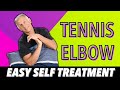 TENNIS ELBOW- 2 Proven Self-Treatments to STOP Pain in Minutes