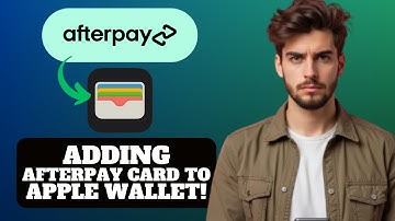 How to add Afterpay Card To Apple Wallet 2025