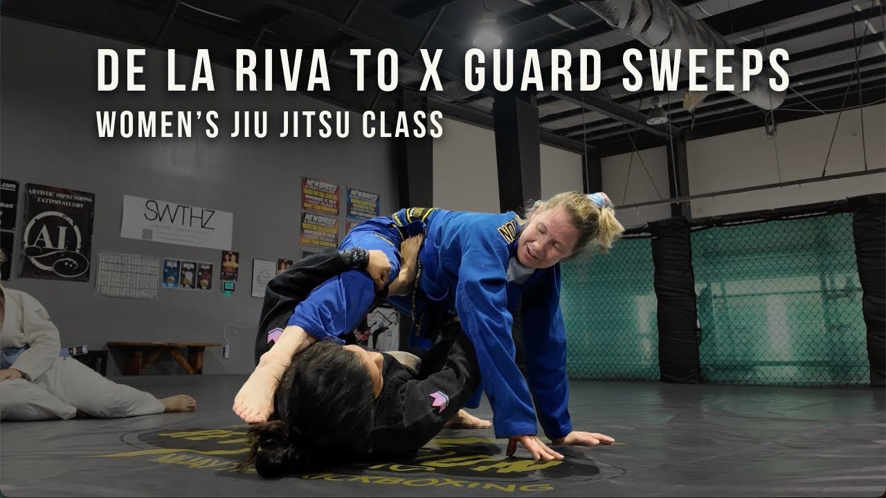 Mastering the De La Riva Guard 柔術　BJJ De la Riva to X Guard Sweeps | BJJ Women's Class - YouTube