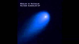 Müzeler & Makineler - Holigan Sloganları