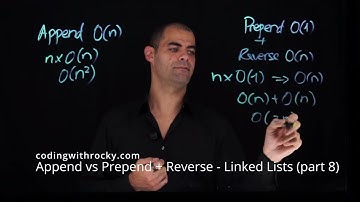 Append vs Prepend + Reverse | Linked Lists (part 8)