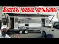 Cuanto cuesta una casa rodante tianguis de autos usados mexico usa 2021 baratas motorhome