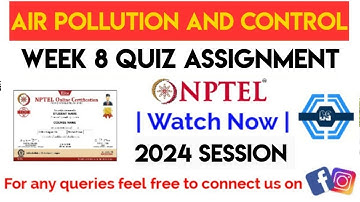 Air Pollution and Control Week 8 Solution | Week 8 Assignment | NPTEL | SWAYAM | Week 8 2024