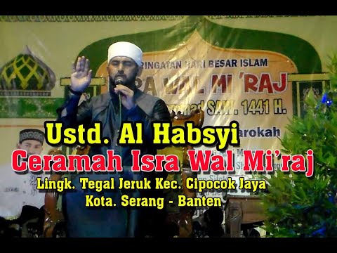 ustd-al-habsyi---ceramah-isra-wal-mi'raj-di-serang-banten