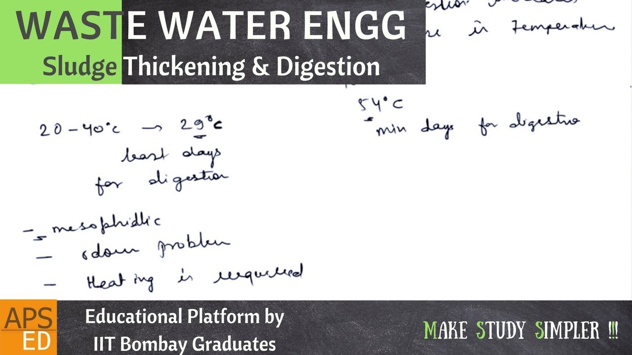Sludge Thickening and Digestion | Waste Water Engineering
