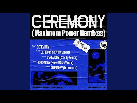 CEREMONY (KARMA Version) - YouTube