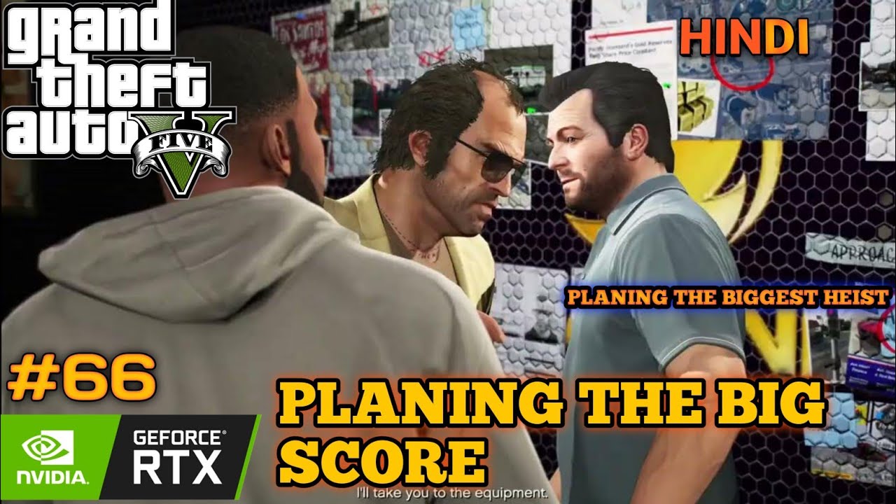 GTA 5 - PLANNING THE BIG SCORE - #66 MISSION || HINDI || PK TECHNICAL POINT || 