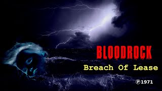 BLOODROCK - Breach Of Lease