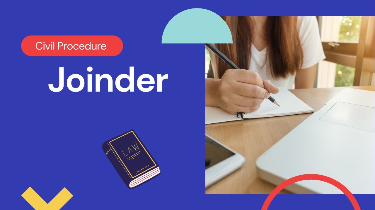 JoinderCivil ProcedureBar ExamLaw SchoolCounterclaim