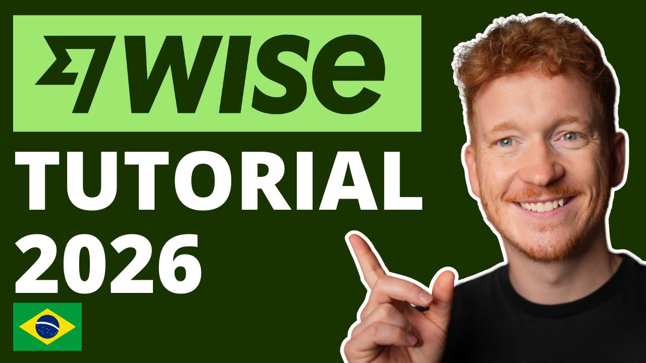 Tutorial WISE 2026: Como Enviar Dinheiro para o Exterior com Wise