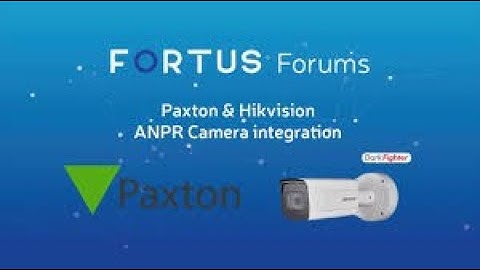 Paxton & Hikvision ANPR Camera integration
