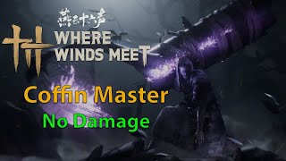 Coffin Master- No Damage (Abyss Trial)