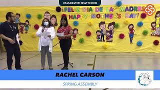 Rachel Carson Spring Assembly