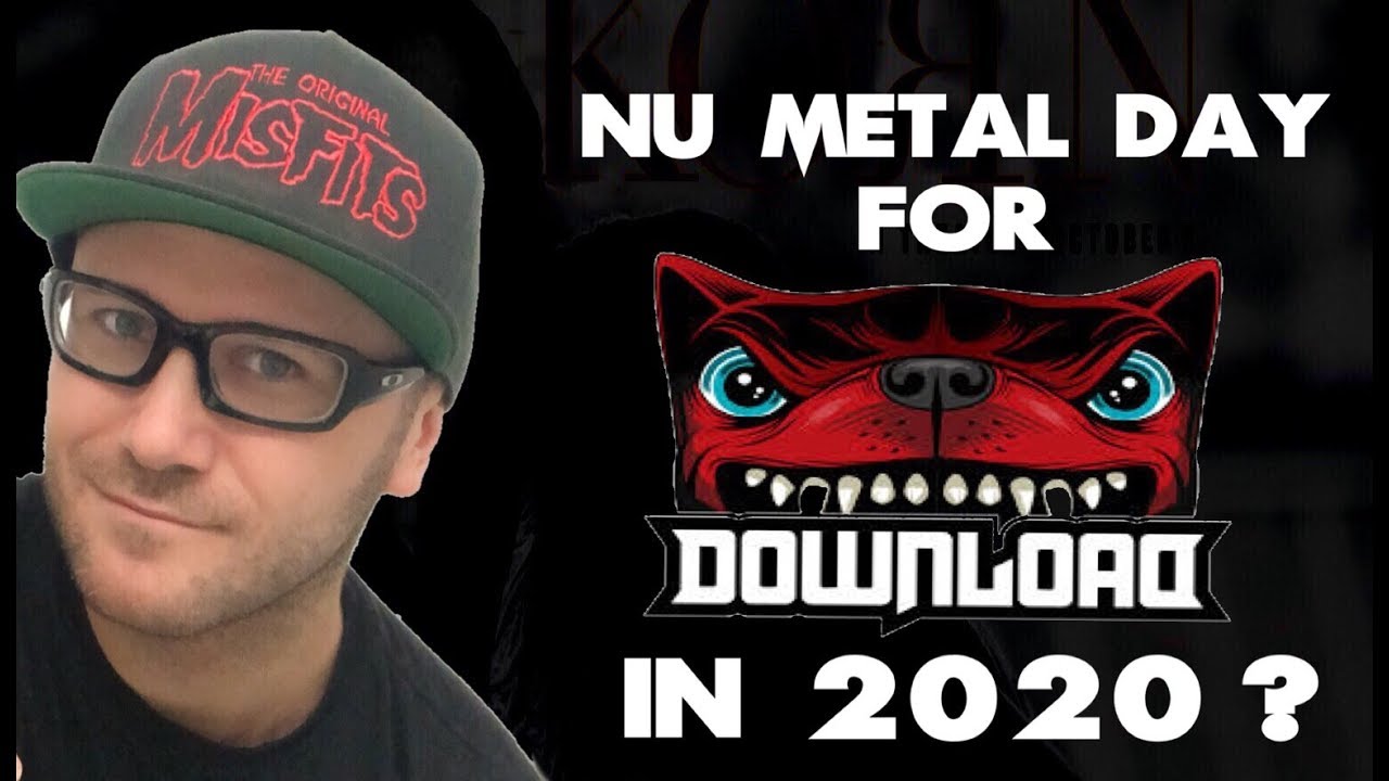 Pitching A Nu Metal Day For Download 2020