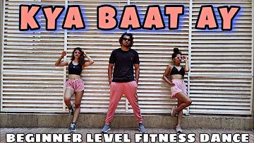 Kya Baat Ay | Harrdy Sandhu | Beginner Level Fitness Dance| Akshay Jain Choreography