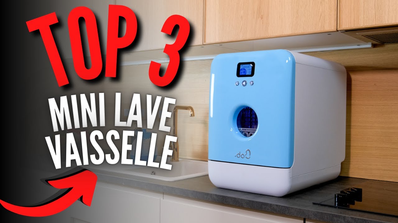 💥 Meilleurs mini lave-vaisselles 2024 - guide d'achat et comparatif