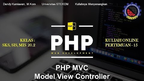 PHP dengn Konsep Model View Controller  (MVC) || Kuliah Sambil bekerja di Semarang
