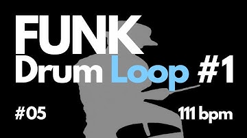 FUNK Drum Loop #1 05 111bpm - Free Backing Track