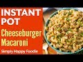 Instant Pot Cheeseburger Macaroni