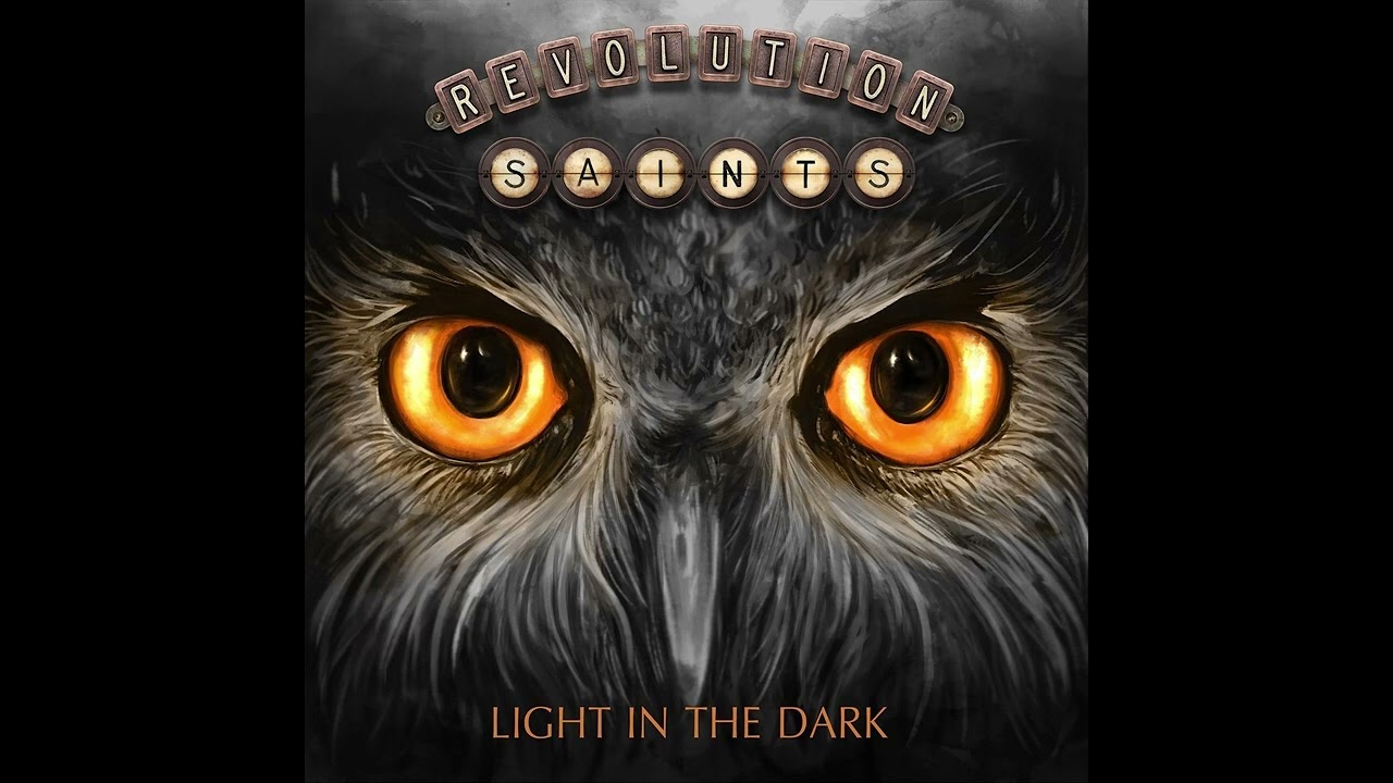 Revolution Saints ライト・イン・ザ・ダーク メロハー Revolution Saints – Light in the Dark (Full Album 2017