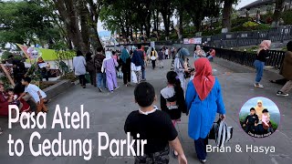 Walking Around Pasa Ateh To Gedung Parkir Bukittinggi