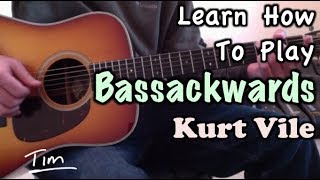 Kurt Vile Bassackwards Guitar Lesson, Chords, and Tutorial