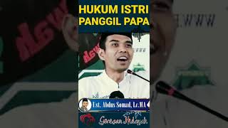 Hukum Istri Panggil Papa 