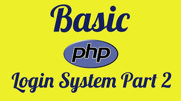 MySQL Database - Basic PHP Login System Part 2
